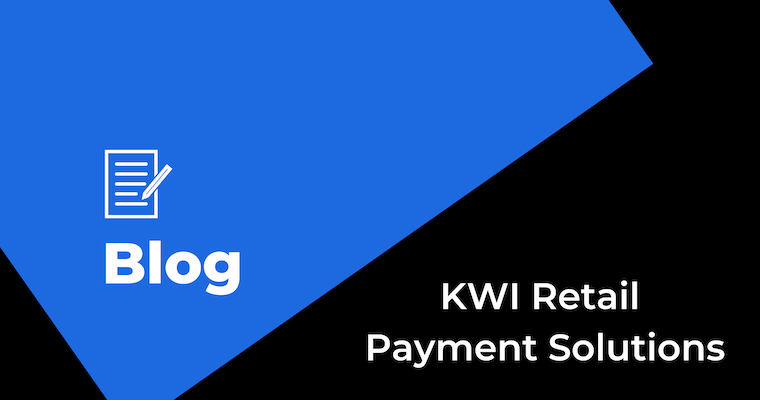 KWI Retail payments blog post